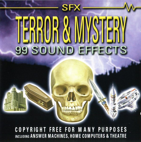 TERROR + MYSTERY - 99 SOUND EFFECTS